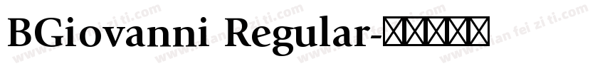 BGiovanni Regular字体转换